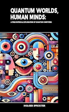Quantum Worlds, Human Minds book cover